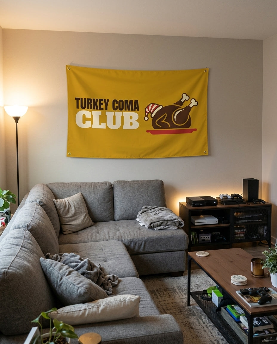 Turkey Coma Club flag decorating a game room wall