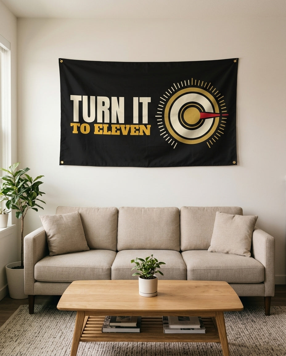 Turn It To Eleven flag used as living room wall decor