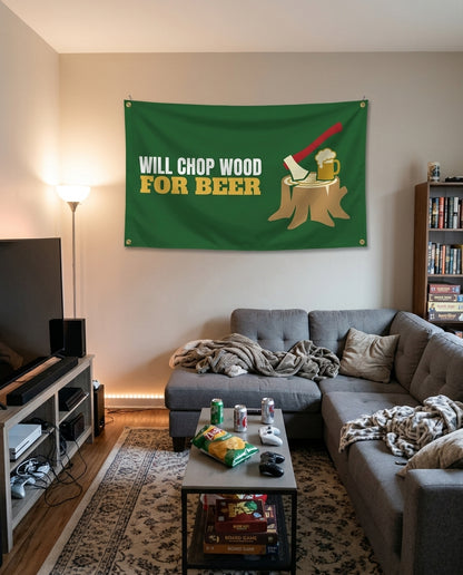 Will Chop Wood For Beer flag decorating a game room wall